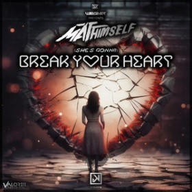WEGNER PRES. MATTHIMSELF - (SHE`S GONNA) BREAK YOUR HEART